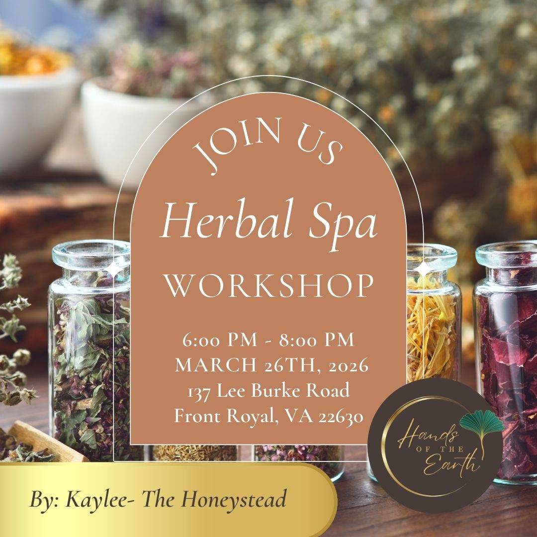 Herbal Spa Workshop with Kaylee of The Honeystead